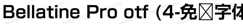 Bellatine Pro otf (4字体转换